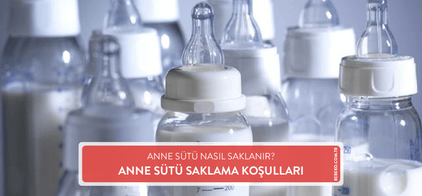 Anne Sütü Saklama Koşulları