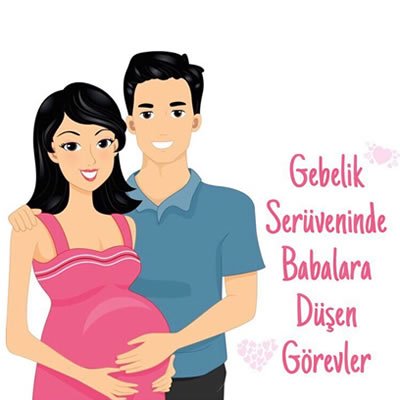 Gebelik Serüveninde Babalara Düşen Görevler
