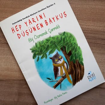 Hep Yarını Düşünen Baykuş