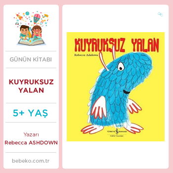 Kuyruksuz Yalan (5+Yaş)